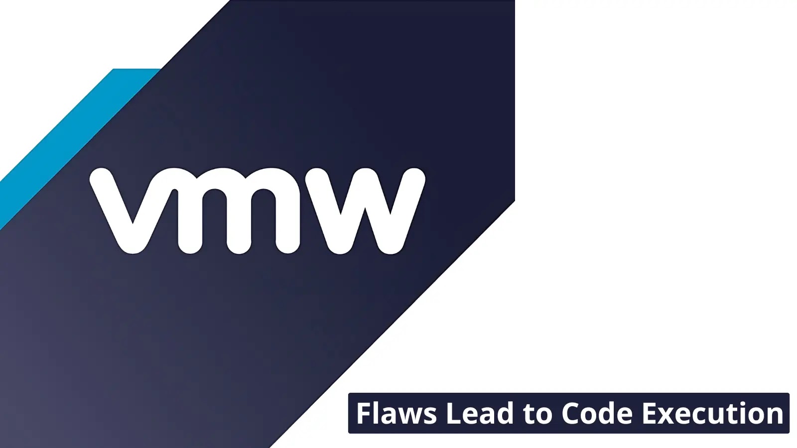 Critical VMware Vulnerabilities Let Attackers Execute Code & Trigger DOS