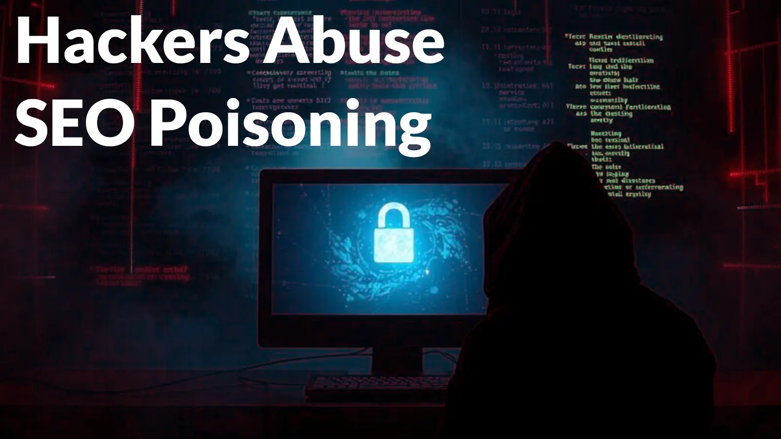 Hackers Abuse SEO Poisoning and Hidden HTML to Trick AI Agents Into Following Malicious Instructions
