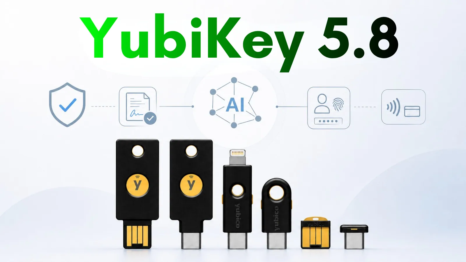 YubiKey 5.8 Released With Secure Enterprise Workflows and AI-driven Approvals